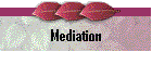 Mediation